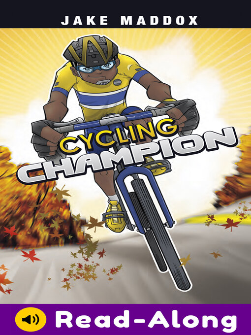 Title details for Cycling Champion by Jake Maddox - Wait list